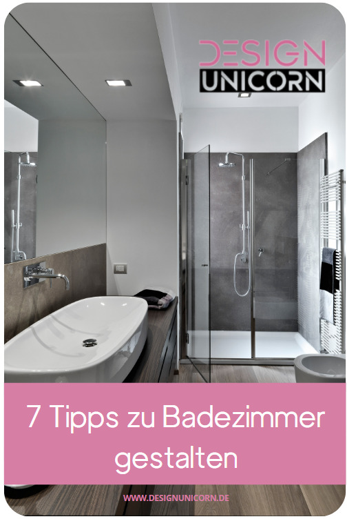 7 Tipps zu Badezimmer gestalten
