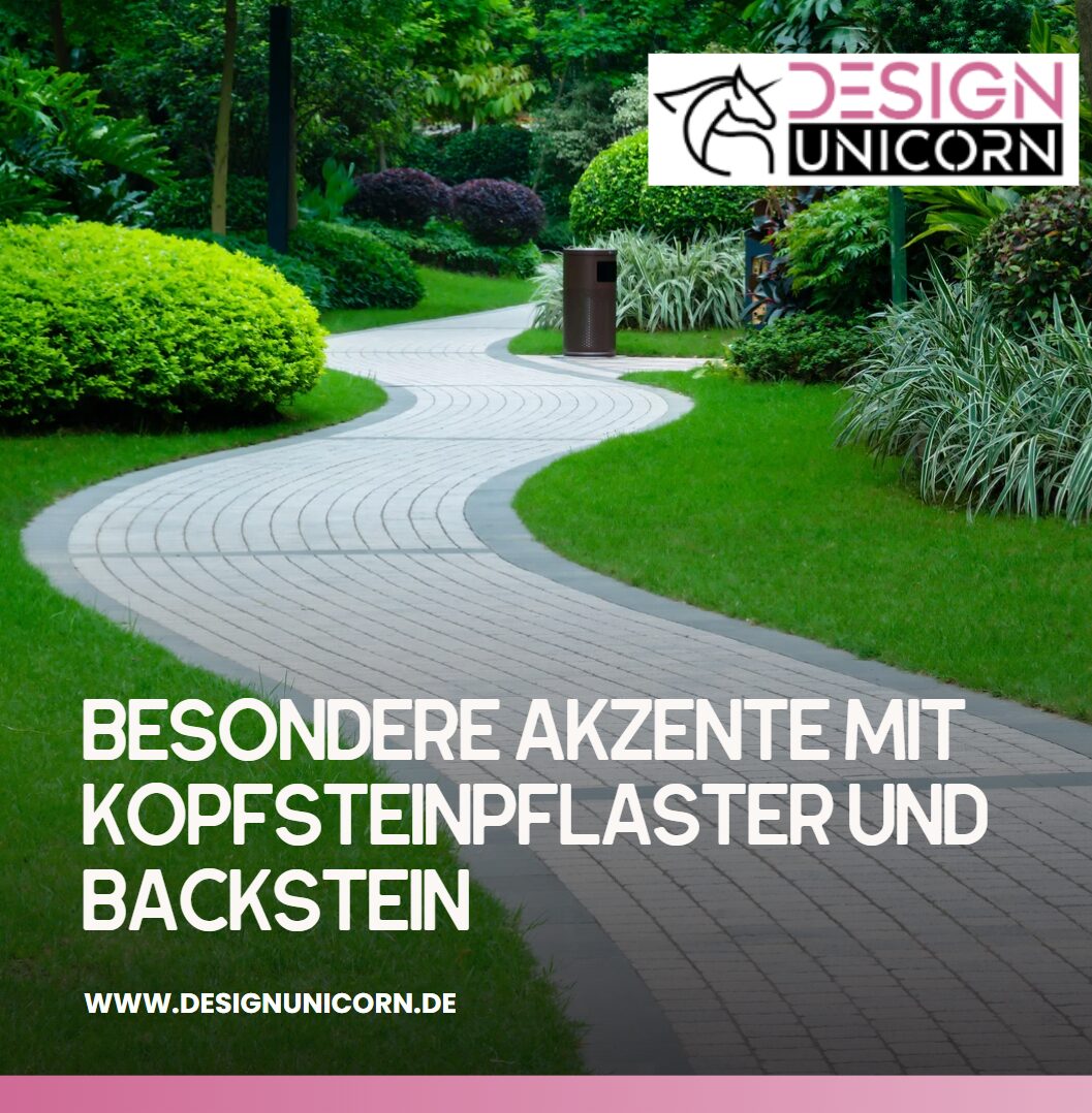 Besondere Akzente mit Kopfsteinpflaster und Backstein Besondere Akzente mit Kopfsteinpflaster und Backstein