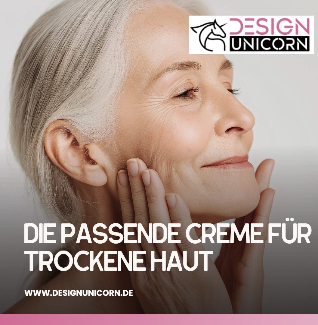 Beste Feuchtigkeitscreme für reife Haut Die passende Creme für trockene Haut