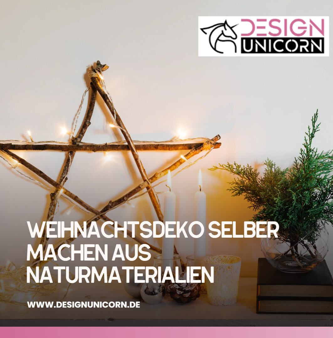 Weihnachtsdeko selber machen aus Naturmaterialien der Trend, der nie vergeht