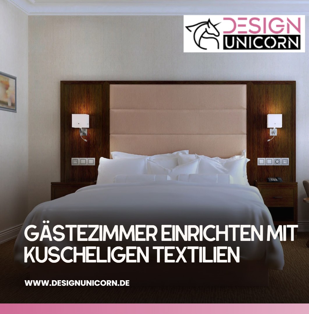 Gästezimmer einrichten mit kuscheligen Textilien